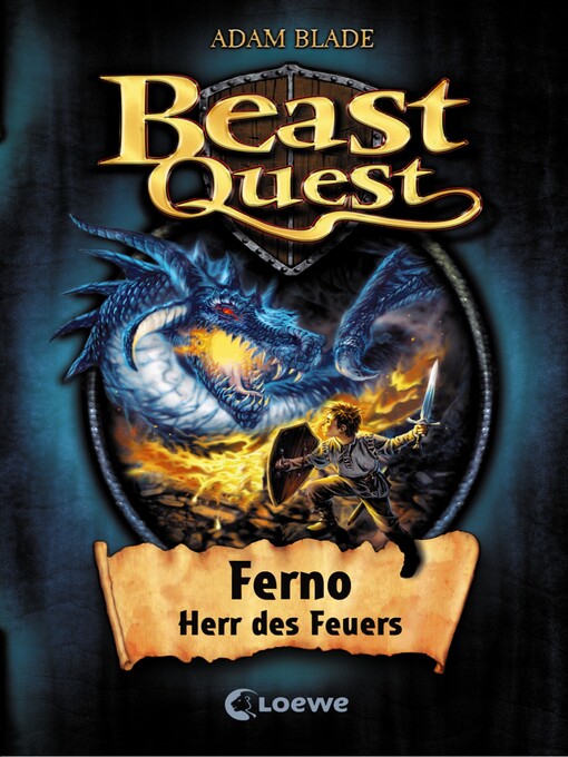 Title details for Beast Quest (Band 1)--Ferno, Herr des Feuers by Adam Blade - Wait list